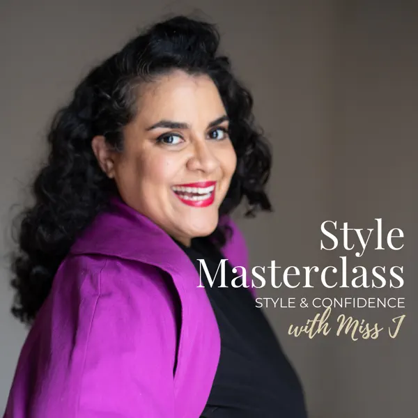 Style Masterclass podcast