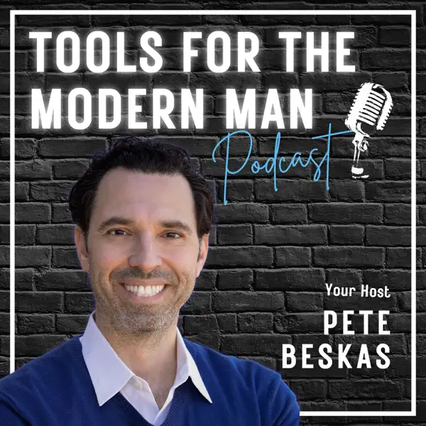 Tools for the Modern Man podcast